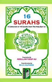 16 Surahs: A Collection of Sixteen-Surahs from Qur'anul Kareem / Elyasee, M.A.H. (Transliteration)