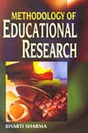 Methodology of Educational Research / Sharma, Bharti 