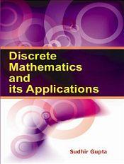 Discrete Mathematics and its Applications / Gupta, Sudhir 