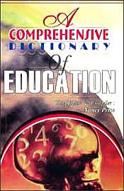 A Comprehensive Dictionary of Education / Price, Nancy 
