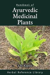 Handbook of Ayurvedic Medicinal Plants / Kapoor, L.D. 