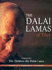 The Dalai Lamas of Tibet / Samphel, Thubten & Tendar 