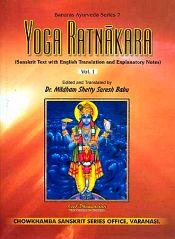 Yoga Ratnakara: The A to Z Classic on Ayurvedic Formulations Practices and Procedures; 2 Volumes (Sanskrit texts with English translation and explanatory notes) / Babu, Madham Shetty Suresh (Ed. & Tr.)