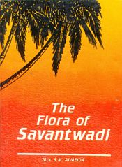 The Flora of Savantwadi; 2 Volumes / Almeida, S.M. 