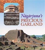 Nagarjuna's Precious Garland: Buddhist Advice for Living and Liberation / Hopkins, Jeffrey (Tr. & Ed.)