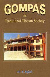 Gompas in Traditional Tibetan Society / Rajesh, M.N. 