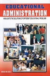 Educational Administration: Highlights the Solutions of Different Educational Problems / Dev, Braham 