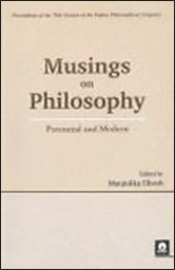 Musings on Philosophy: Perennial and Modern / Ghosh, Manjulika (Ed.)