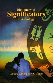 Dictionary of Significators in Astrology / Taneja, Umang & Sarna, P.K. 