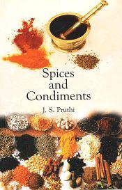 Spices and Condiments (5th Edition) / Pruthi, J.S. 