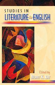 Studies in Literature in English; 17 Volumes / Ray, Mohit K. (Ed.)
