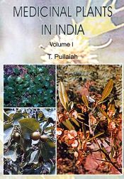 Medicinal Plants in India; 2 Volumes / Pullaiah, T. 