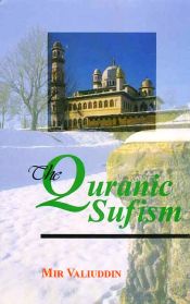 The Quranic Sufism / Valiuddin, Mir 