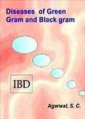 Diseases of Green Gram and Black Gram / Agarwal, S.C. 