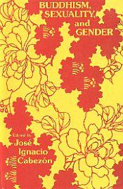 Buddhism, Sexuality and Gender / Cabezon, Jose Ignacio (Ed.)