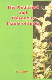 The Medicinal and Poisonous Plants of India / Caius, Jean Ferdinand 
