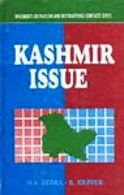Kashmir Issue, 3 Volumes / Deora, M.S. & Grover, R. 