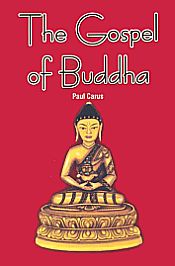 The Gospel of the Buddha / Carus, Paul 