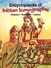 Encyclopaedia of Indian Iconography: Hinduism - Buddhism - Jainism; 3 Volumes / Rao, S.K. Ramachandra (Prof.)