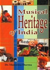 Musical Heritage of India / Sharma, Manorma 