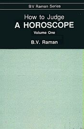 How to Judge A Horoscope; 2 Volumes / Raman, B.V. & Vasudev, Gayatri Devi 