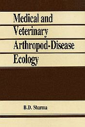 Medical and Veterinary Arthropod-Disease Ecology / Sharma, B.D. 