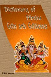 Dictionary of Hindu Gods and Goddesses / Iyengar, T.R.R. 