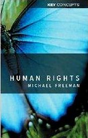 Human Rights: An Interdisciplinary Approach / Freeman, Michael 
