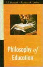 Philosophy of Education / Chandra, S.S. & Sharma, Rajendra Kumar 