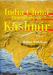 India China Boundary in Kashmir / Kaul, H.N. 