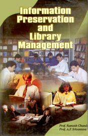 Information Preservation and Library Management / Chandra, Ramesh & Shrivastava, A.P. (Prof.)