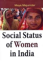 Social Status of Women in India / Majumdar, Maya 