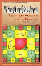 Vastusastra: Ancient Indian Architecture and Civil Engineering / Altekar, Rahul Vishwas (Dr.)