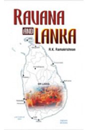 Ravana and Lanka, 2nd Edition / Ramakrishnan, R.K. 
