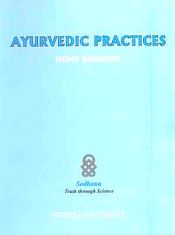 Ayurvedic Practices: Home Remedies