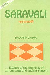Saravali of Kalyana Varma: Essence of the Teachings of Various Sages and Ancient Masters; 2 Volumes / Santhanam, R. (Tr.)