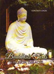 Buddhists Texts through the Ages / Conze, Edward (Ed.)