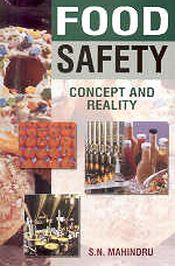 Food Safety: Concept and Reality / Mahindru, S.N. 