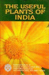 The Useful Plants of India / Ambasta, S.P. (Chief Ed.)