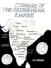 Coinage of the Satavahana Empire / Sarma, Inguva Karthikeya 