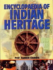 Encyclopaedia of Indian Heritage; 5 Volumes / Chandra, Ramesh (Ed.)
