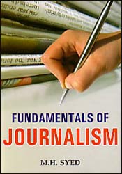 Fundamentals of Journalism / Syed, M.H. 