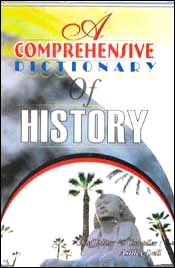 A Comprehensive Dictionary of History / Dell, Ashley 