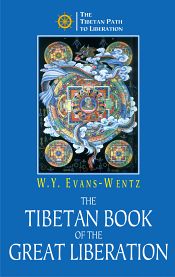 The Tibetan Book of the Great Liberation / Evans-Wentz, W.Y. 