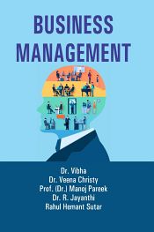Business Management / Vibha; Christy, Veena; Jayanthi, R. & Sutar, Rahul Hemant (Drs.)