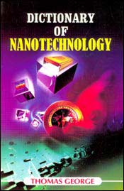 Dictionary of Nanotechnology / George, Thomas (Ed.)