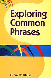 Exploring Common Phrases / Kleiser, Grenville 