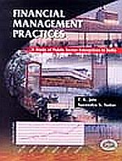 Financial Management Practices: A Study of Public Sector Enterprises in India / Jain, P.K. & Yadav, Surendra S. 