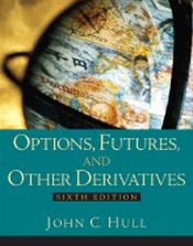 Options, Futures, and Other Derivatives (Sixth Edition) (with CD-ROM) / Hull, John C. 