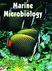Marine Microbiology / Mitra, Abhijit & Banerjee, Kakoli 